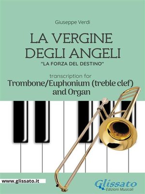 cover image of La Vergine degli Angeli--Trombone or Euphonium (T.C.)and Organ